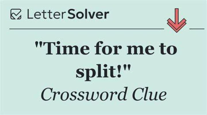 Me time, say Crossword Clue