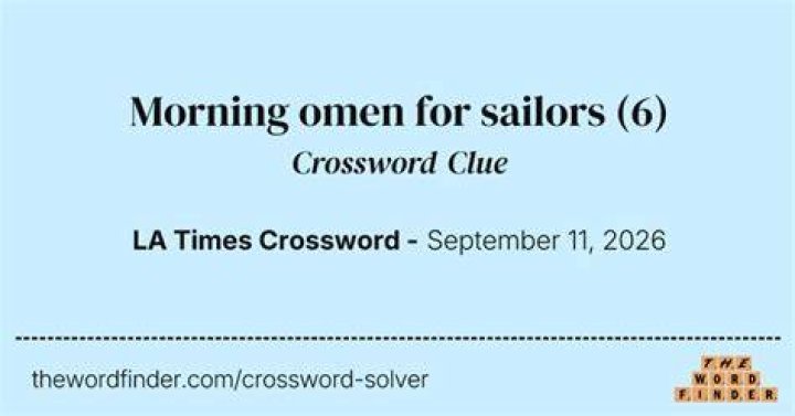 Morning omen for sailors Crossword Clue