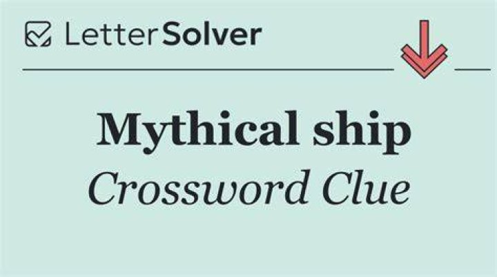 Mythical ship guarded by Hera Crossword Clue