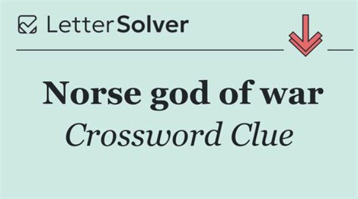 Norse god of war Crossword Clue
