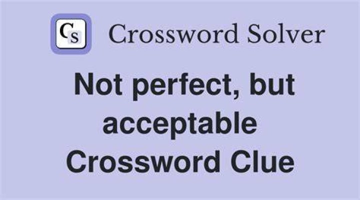 Not acceptable, in a way Crossword Clue