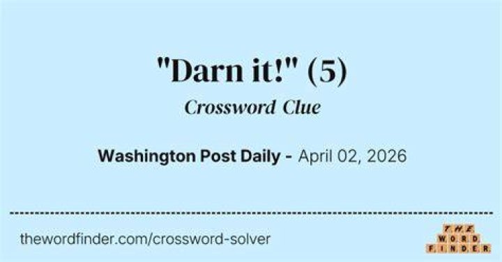 “Oh, darn!” Crossword Clue