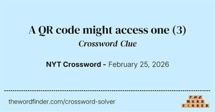 One might be accessed by a QR code, nowadays Crossword Clue