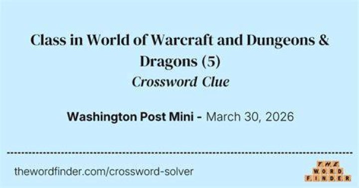 One of a character class in Dungeons & Dragons Crossword Clue