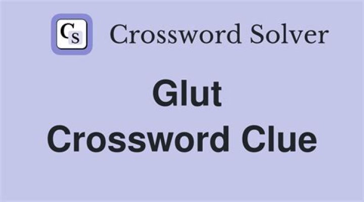 Opposite of a glut Crossword Clue