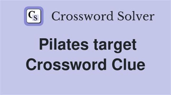 Pilates target Crossword Clue