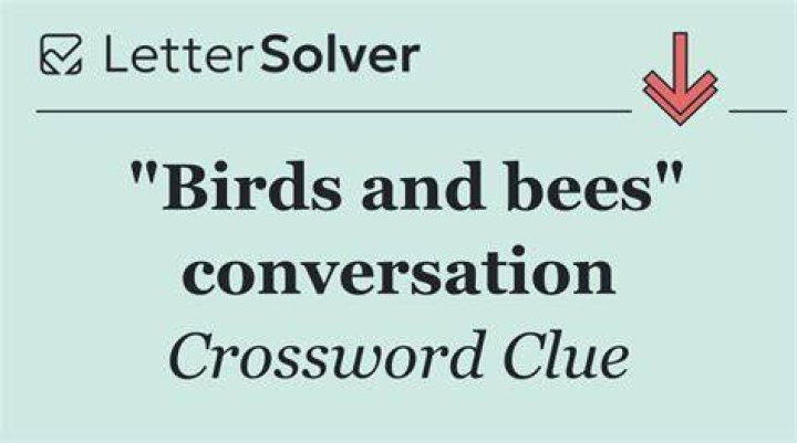 Place to find the birds and the bees? Crossword Clue