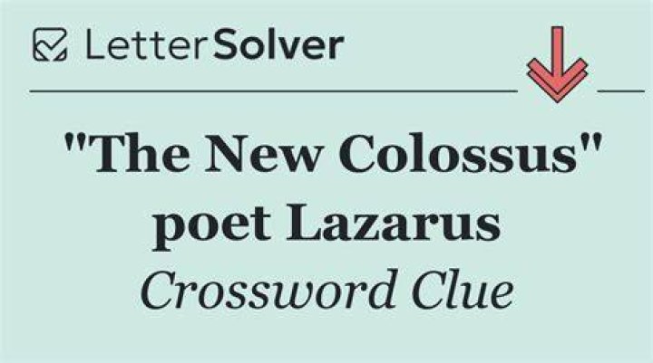 Poet Lazarus Crossword Clue