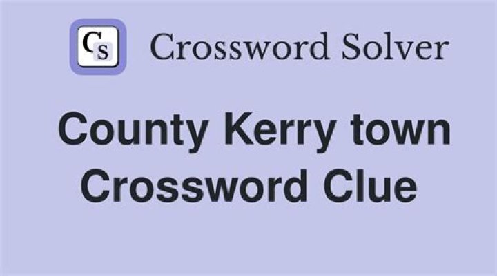 Port in County Kerry Crossword Clue