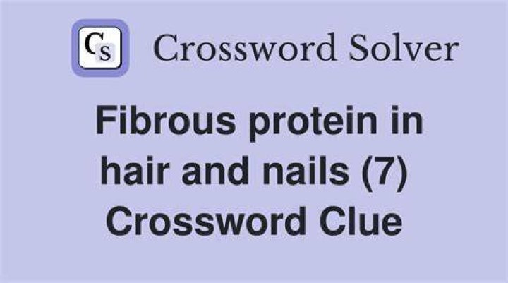 Protein found in hair and hooves Crossword Clue