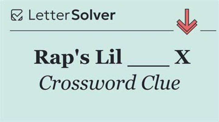 Rap’s Lil ___ X Crossword Clue