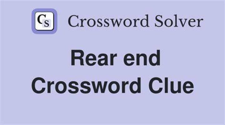 Rear Crossword Clue