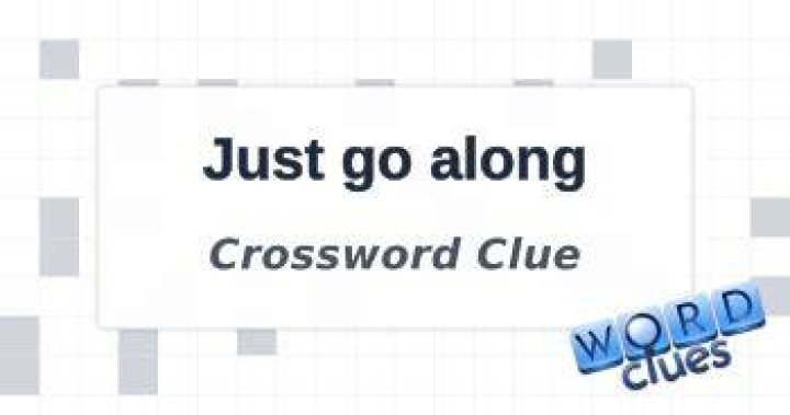 Refuses to go along Crossword Clue