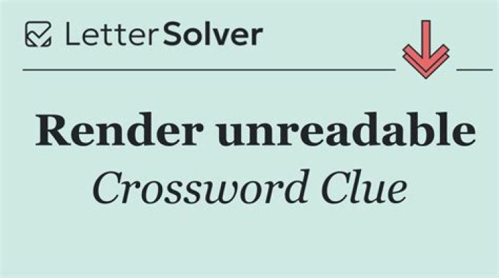 Render impossible Crossword Clue