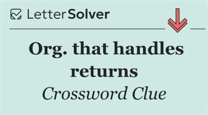Returns org. Crossword Clue