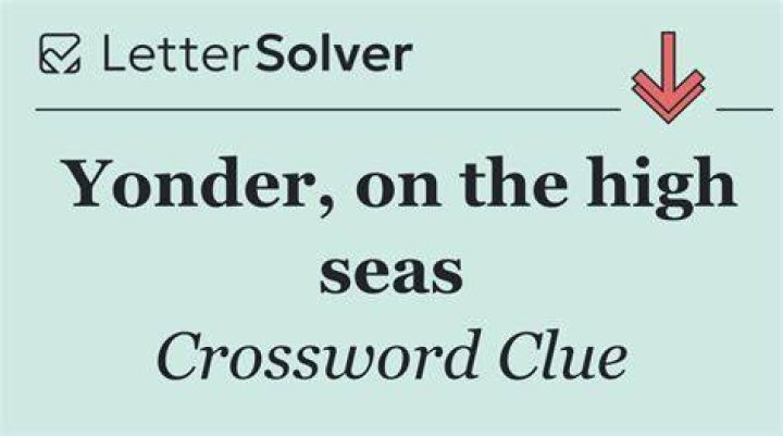 Roger on the high seas Crossword Clue