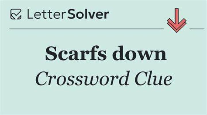 Scarfs (down) Crossword Clue