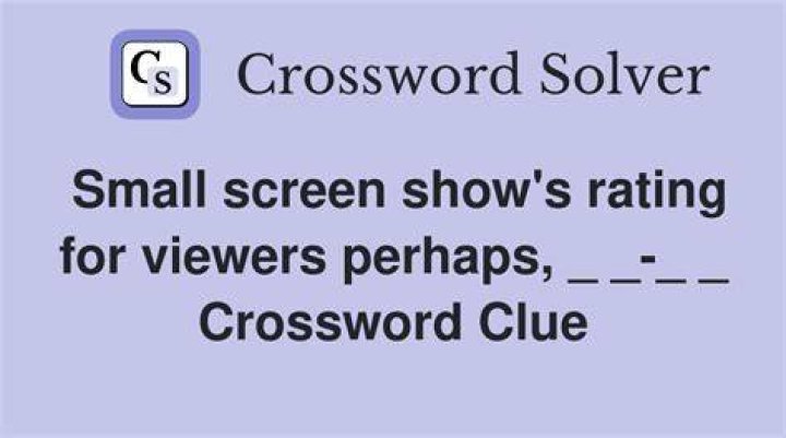 Screen rating, in brief? Crossword Clue