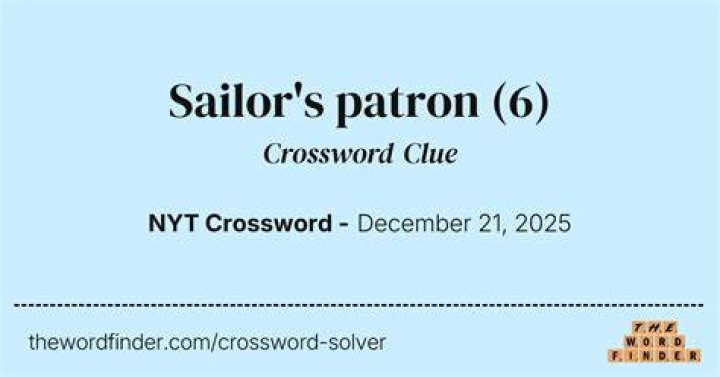 Seafarer’s patron Crossword Clue