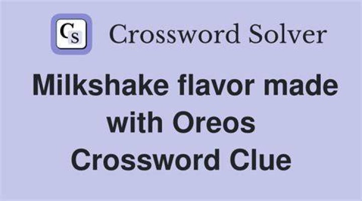 Seasonal milkshake flavor, informally Crossword Clue