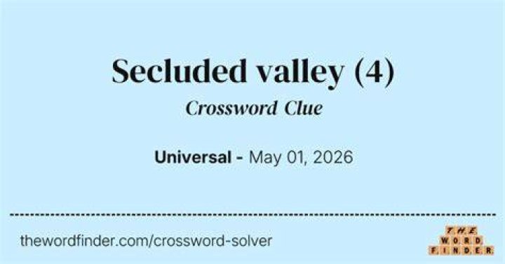 Secluded valley Crossword Clue