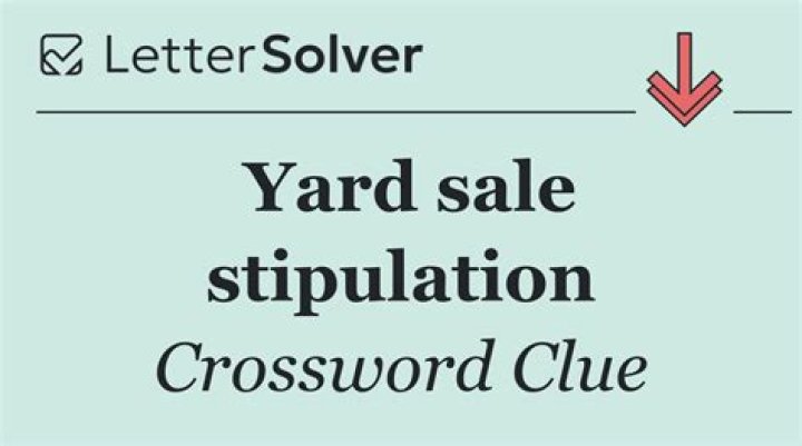 Secondhand sale stipulation Crossword Clue