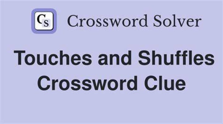 Shuffles and such Crossword Clue