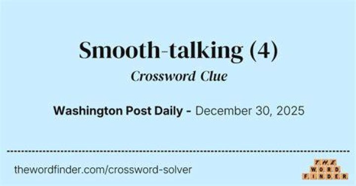 Smooth-talking Crossword Clue
