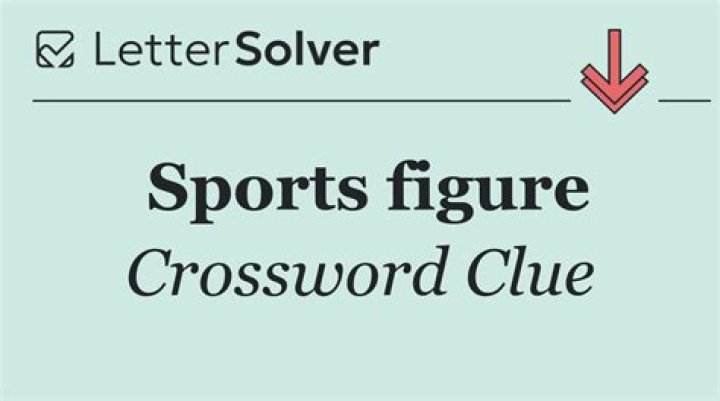 Sports figure Crossword Clue
