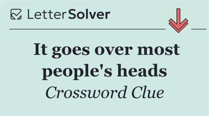 Story that goes over your head? Crossword Clue