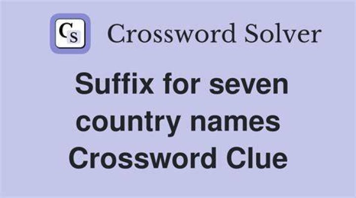 Suffix in the names of seven U.N. members Crossword Clue