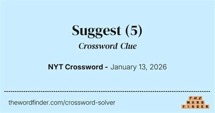 Suggest Crossword Clue