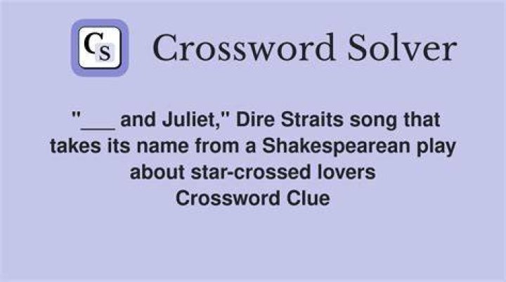 Surname of a star-crossed lover Crossword Clue