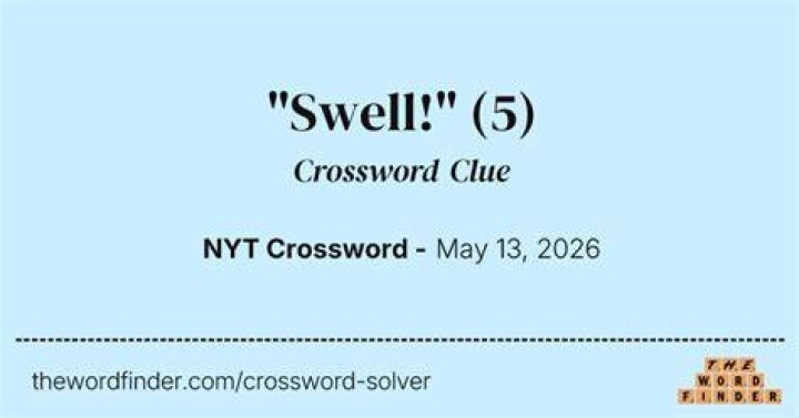 Swell Crossword Clue