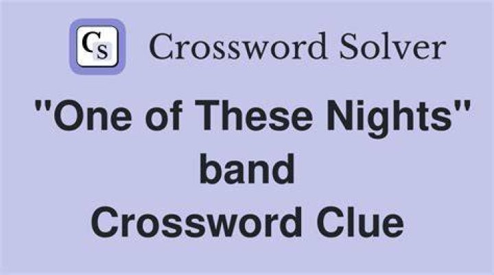 The Eagles’ “___ These Nights” Crossword Clue