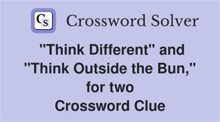 “Think” for IBM and “Think outside the bun” for Taco Bell Crossword Clue