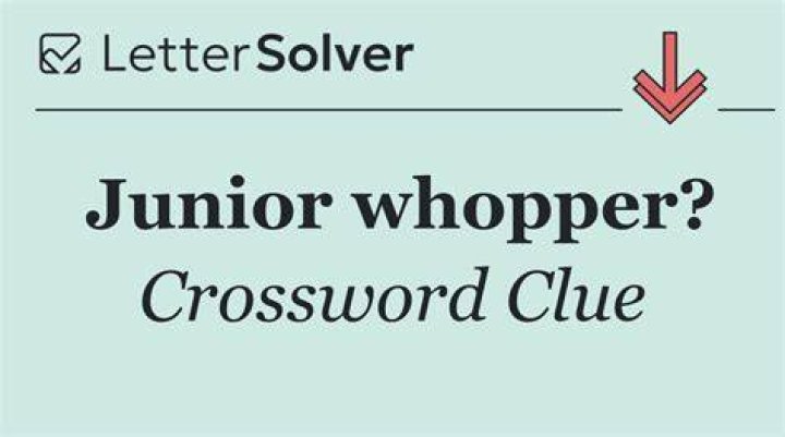 Topper for a Whopper Crossword Clue
