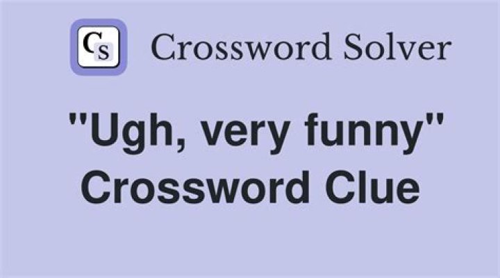 [Ugh, this is horrible!] Crossword Clue