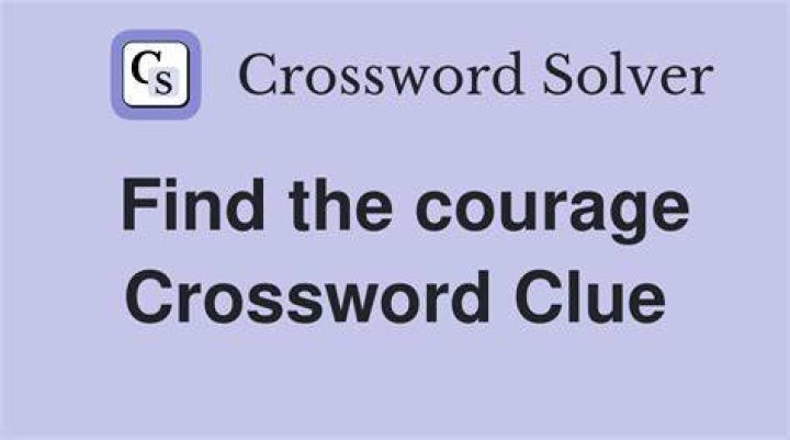 Unit of courage? Crossword Clue