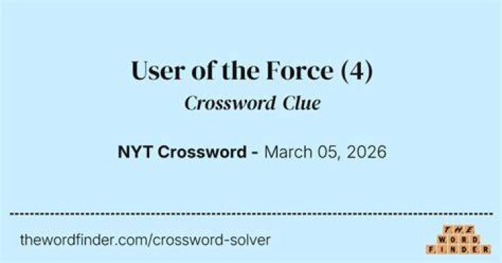 User of the Force Crossword Clue