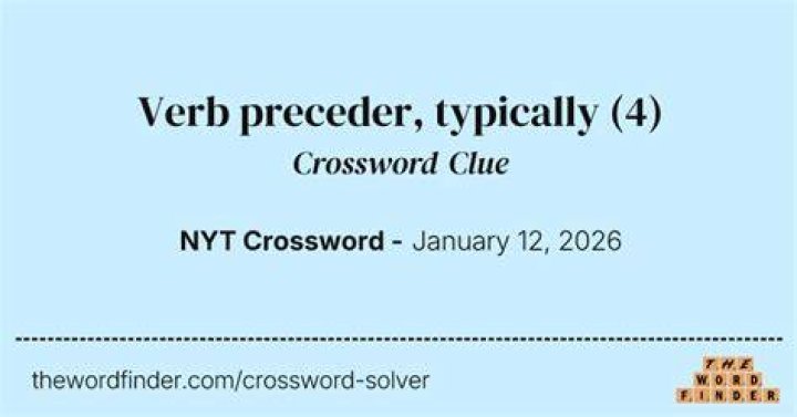 Verb preceder Crossword Clue