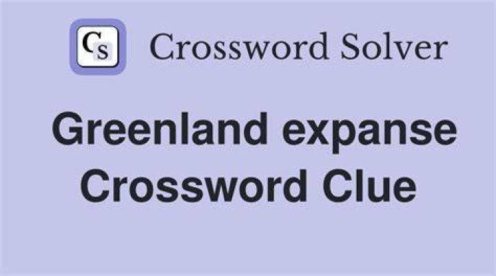 Verdant expanse Crossword Clue