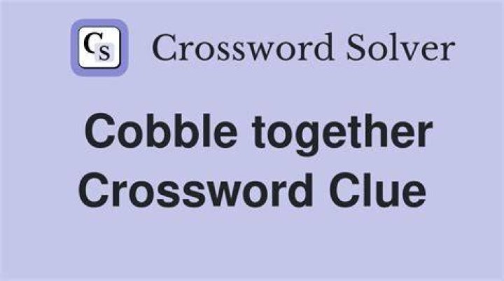 What cobblers cobble Crossword Clue