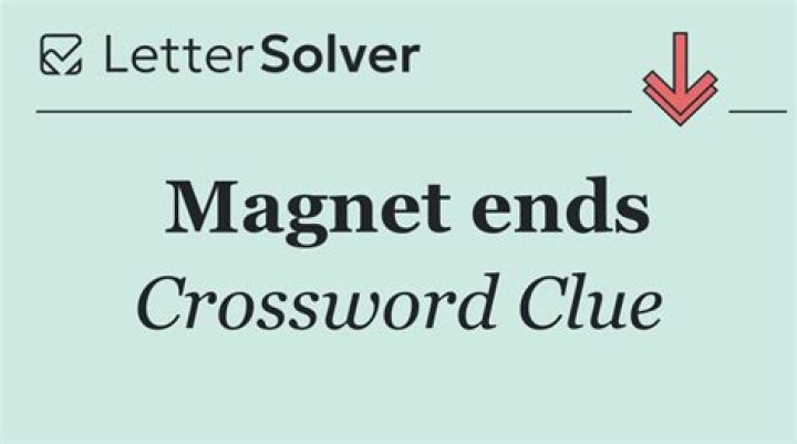 What matching ends of magnets do Crossword Clue