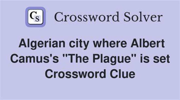 Where Camus’s “The Plague” is set Crossword Clue