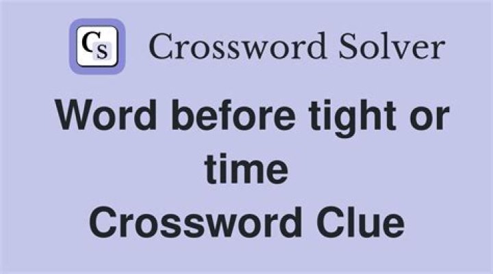 Word before loose or tight Crossword Clue